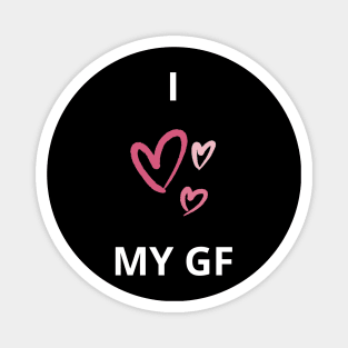 i heart my girlfriend gf - I love my girlfriend gf wholesome love design Magnet